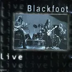 Pochette Blackfoot Live