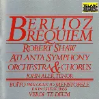 Pochette Berlioz: Requiem / Boito: Prologue to Mefistofele / Verdi: Te Deum