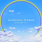 Pochette Glorious world