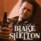 Pochette Loaded: The Best of Blake Shelton