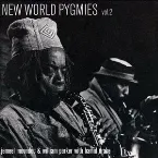 Pochette New World Pygmies, Vol. 2