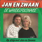 Pochette De wandelpolonaise / Op stap met Jan & Zwaan