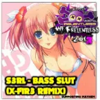 Pochette Bass Slut (X-FIR3 remix)