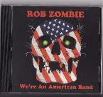 Pochette We're An American Band