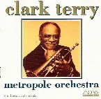 Pochette Clark Terry - Metropole Orchestra