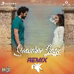 Pochette Sawarne Lage [Remix By DJ NYK (From “Mitron”)]