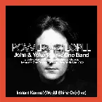 Pochette Instant Karma! (We All Shine on) (live at the One to One Concert, Afternoon Show)