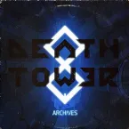 Pochette DeathTower Archives