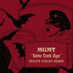 Pochette Little Dark Age (Ghost Vision remix)