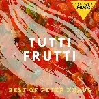 Pochette Tutti Frutti - Best of Peter Kraus