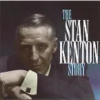 Pochette The Stan Kenton Story