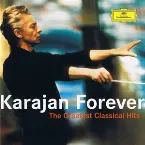 Pochette Karajan Forever: The Greatest Classical Hits