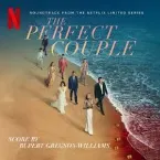 Pochette The Perfect Couple: Soundtrack from the Netflix Series