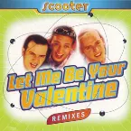 Pochette Let Me Be Your Valentine (Remixes)
