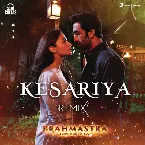 Pochette Kesariya (Remix) [From "Brahmastra"]