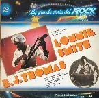 Pochette Lonnie Smith / B.J. Thomas (La grande storia del rock)