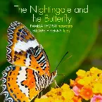 Pochette The Nightingale and the Butterfly
