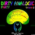 Pochette Dirty Analogic Party, Volume 2