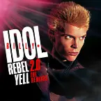 Pochette Rebel Yell 2.0 - The Remixes