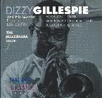 Pochette The Gillespiana Suite - Paris Jazz Concert Salle Playel: 20 November 1960 Recorded Live By Europe 1