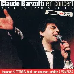 Pochette Claude Barzotti en Concert : Ses plus grands succès