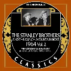 Pochette The Chronogical Classics: Stanley Brothers and The Clinch Mountain Boys 1964 Vol. 2