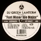 Pochette DJ Green Lantern Presents... Fort Minor – We Major