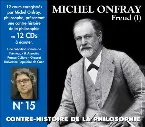 Pochette Contre-histoire de la Philosophie, Volume 15 : Freud (1)