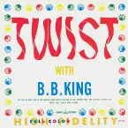 Pochette Twist With B.B. King