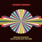 Pochette Driving This Road Until Death Sets You Free