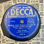 Pochette When You Think of Lovin' Baby Think of Me / I'll Be True to the One I Love