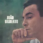Pochette João Gilberto