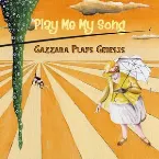 Pochette Play Me My Song: Gazzara Plays Genesis