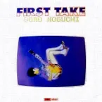 Pochette FIRST TAKE