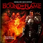 Pochette Bound by Flame (Original Video Game Soundtrack)