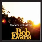 Pochette Nowhere Without You