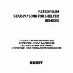 Pochette Star 69 / Song for Shelter (remixes)