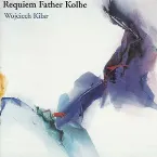 Pochette Requiem Father Kolbe