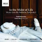 Pochette In the Midst of Life: Music from the Baldwin Partbooks I