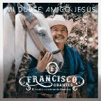 Pochette Mi dulce amigo Jesús