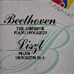 Pochette Beethoven: The Emperor Piano Concerto / Liszt: Piano Concerto No 2
