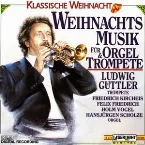 Pochette Weihnachtsmusik für Orgel und Trompete