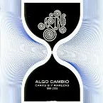 Pochette Algo cambió: Caras B y rarezas 1996–2005