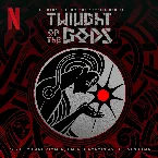 Pochette Twilight of the Gods: Soundtrack from the Netflix Series