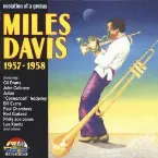 Pochette Evolution of a Genius: Miles Davis 1957 – 1958