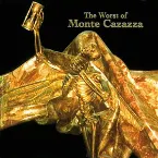Pochette The Worst of Monte Cazazza