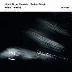 Pochette Ligeti: String Quartets / Barber: Adagio