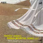 Pochette Fedoseev Conducts Russian Orchestral Works, Volume 1