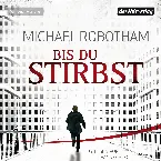 Pochette Bis du stirbst