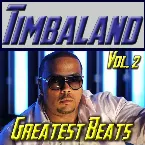 Pochette Timbaland: Greatest Beats, Vol. 2